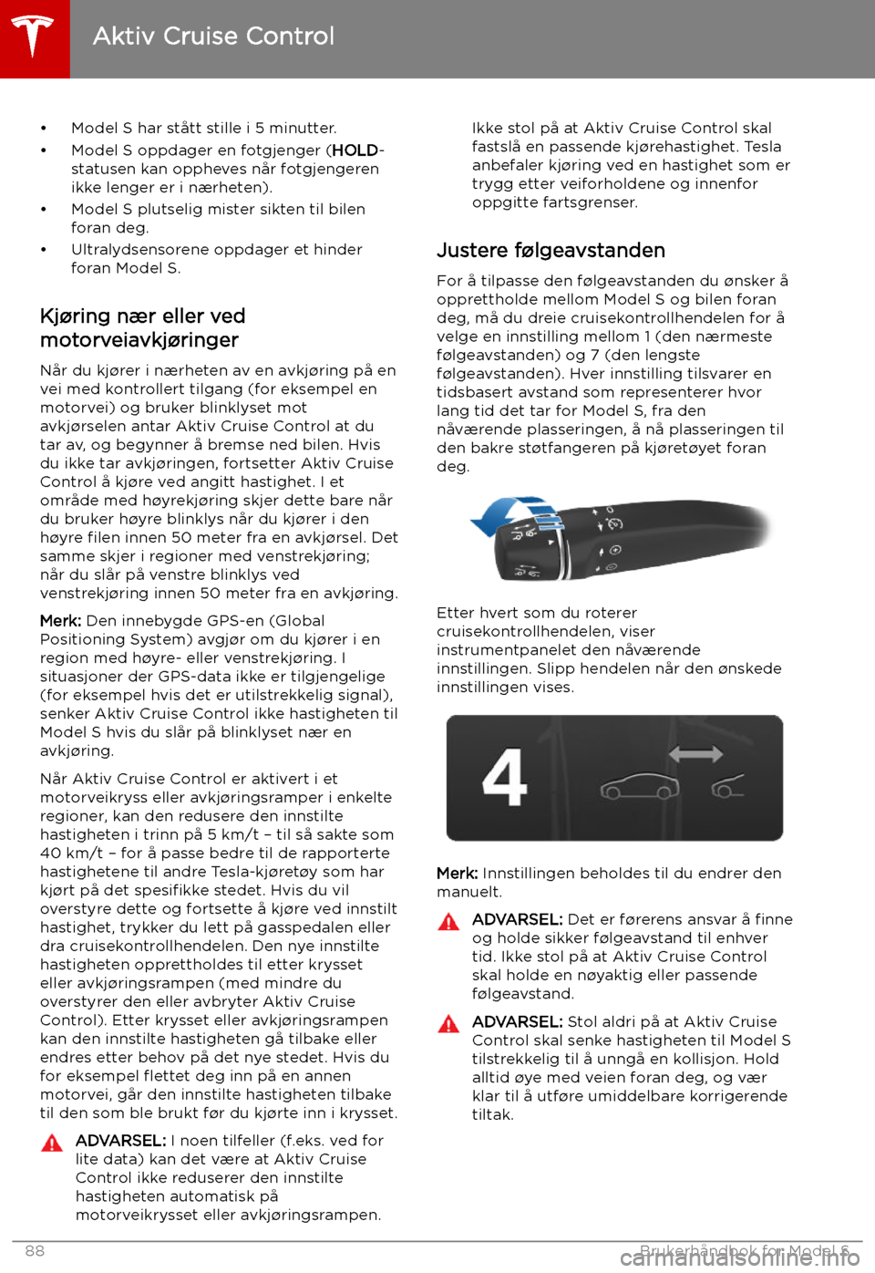 TESLA MODEL S 2019 Brukerhåndbok (in Norwegian) TESLA MODEL S 2019 Brukerhåndbok (in Norwegian)