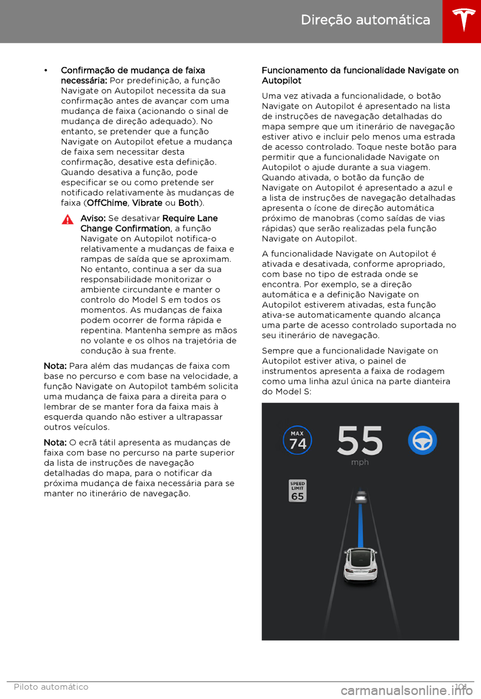 TESLA MODEL S 2019 Manual do proprietário (in Portuguese) TESLA MODEL S 2019 Manual do proprietário (in Portuguese)
