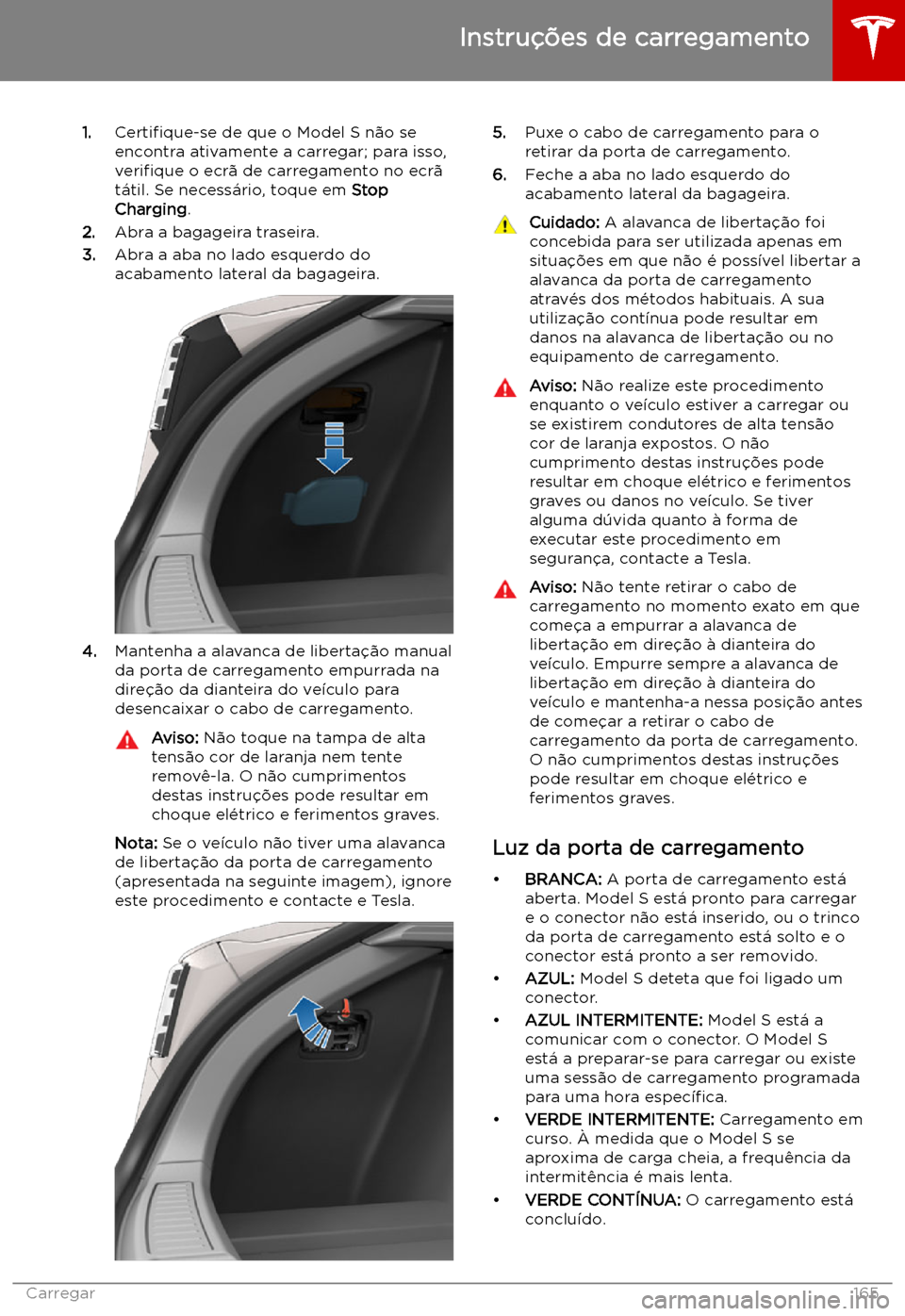 TESLA MODEL S 2019 Manual do proprietário (in Portuguese) 1.Certi TESLA MODEL S 2019 Manual do proprietário (in Portuguese) 1.Certi