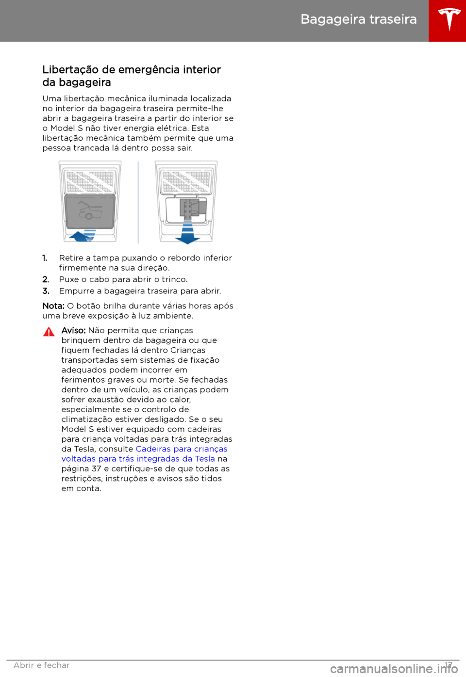 TESLA MODEL S 2019 Manual do proprietário (in Portuguese) Liberta TESLA MODEL S 2019 Manual do proprietário (in Portuguese) Liberta