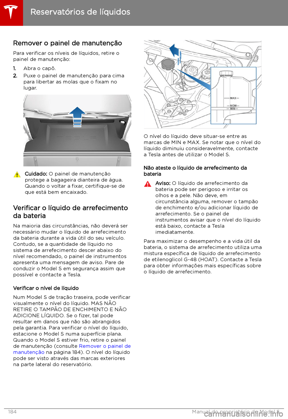 TESLA MODEL S 2019 Manual do proprietário (in Portuguese) Reservat TESLA MODEL S 2019 Manual do proprietário (in Portuguese) Reservat