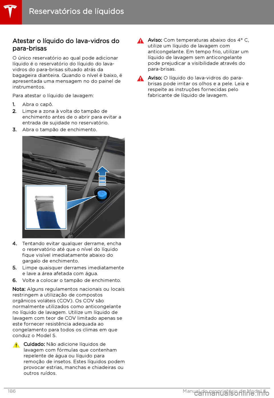 TESLA MODEL S 2019 Manual do proprietário (in Portuguese) Atestar o l TESLA MODEL S 2019 Manual do proprietário (in Portuguese) Atestar o l