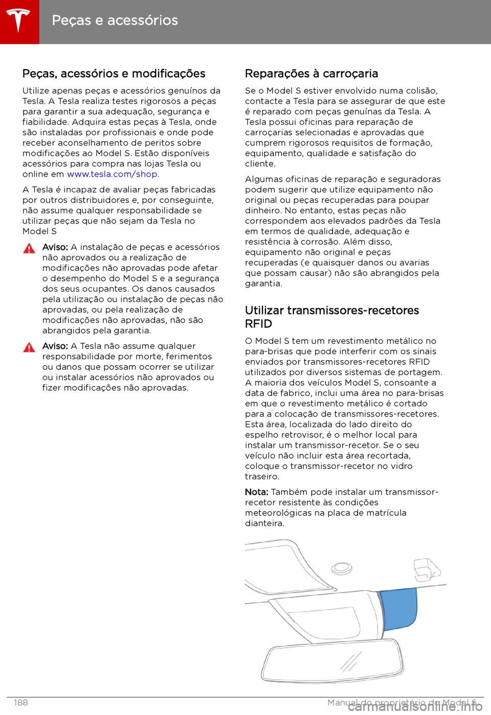 TESLA MODEL S 2019 Manual do proprietário (in Portuguese) Pe TESLA MODEL S 2019 Manual do proprietário (in Portuguese) Pe