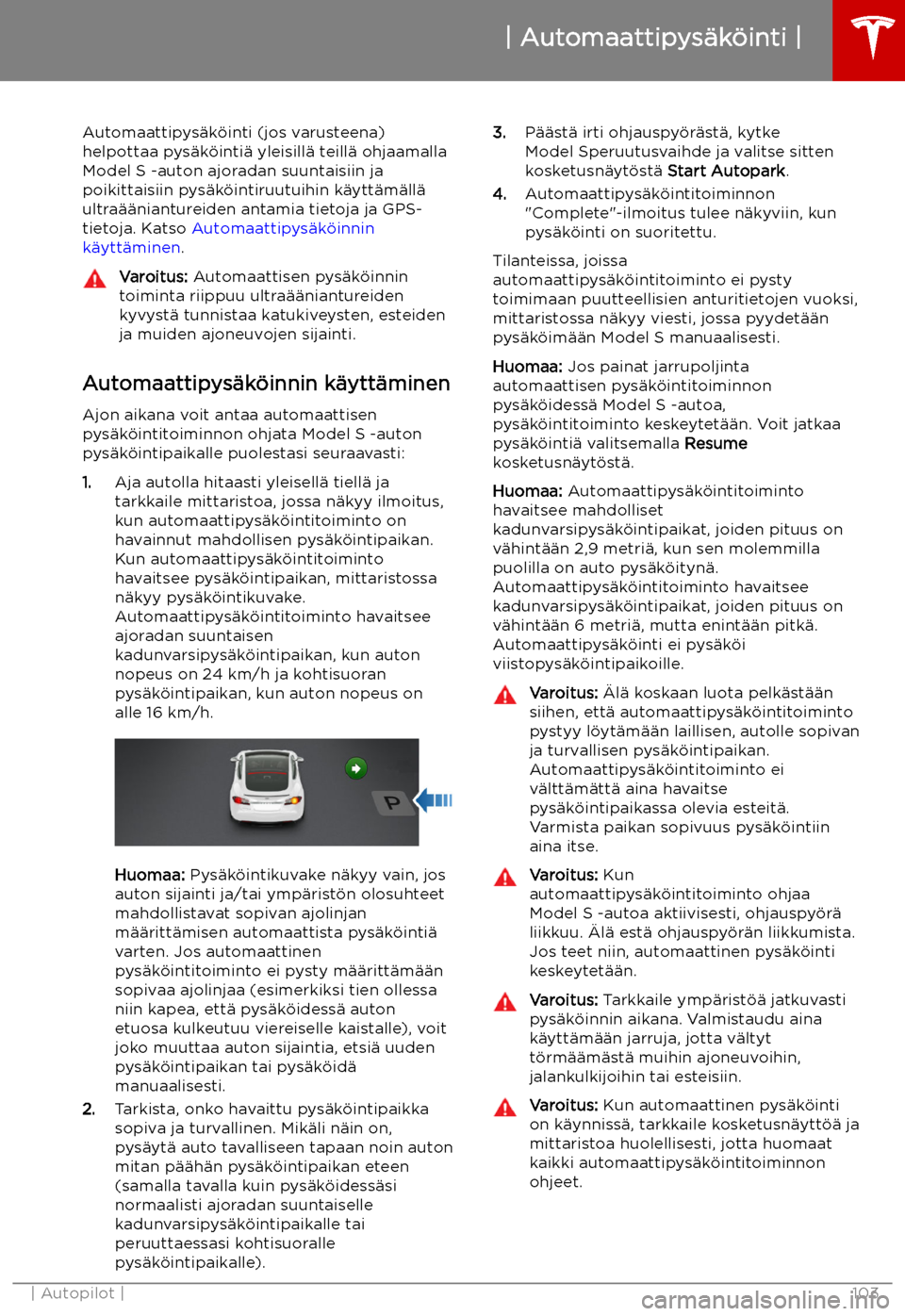 TESLA MODEL S 2019  Omistajan käsikirja (in Finnish) Automaattipys