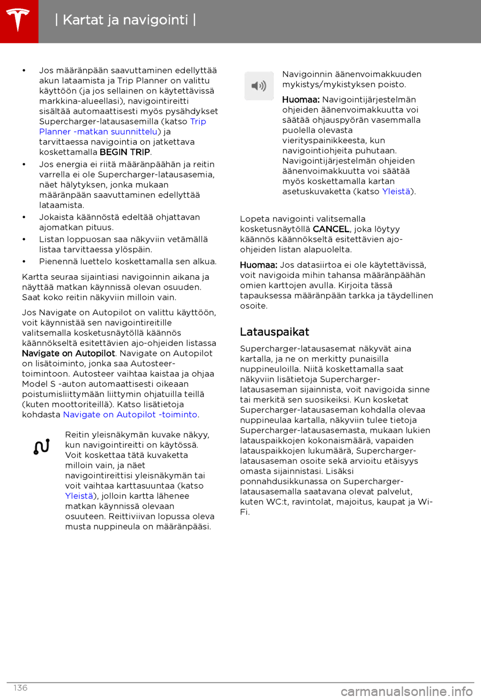 TESLA MODEL S 2019 Omistajan käsikirja (in Finnish) TESLA MODEL S 2019 Omistajan käsikirja (in Finnish)