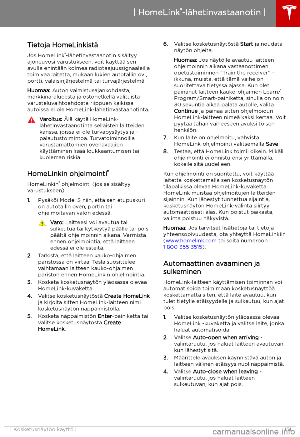 TESLA MODEL S 2019  Omistajan käsikirja (in Finnish) HomeLink