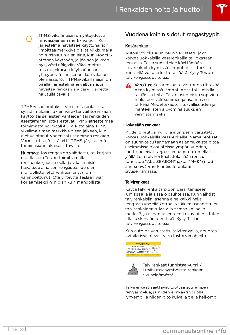 TESLA MODEL S 2019  Omistajan käsikirja (in Finnish) TPMS-vikailmaisin on yhteydess