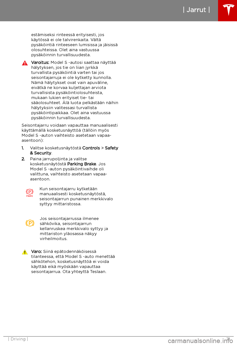 TESLA MODEL S 2019  Omistajan käsikirja (in Finnish) est