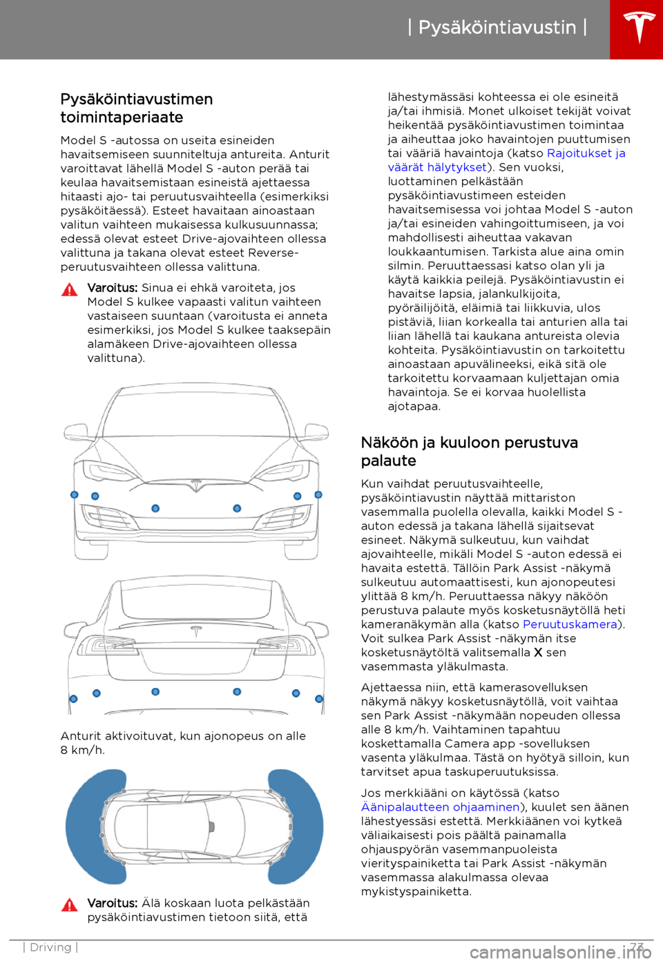 TESLA MODEL S 2019  Omistajan käsikirja (in Finnish) Pys