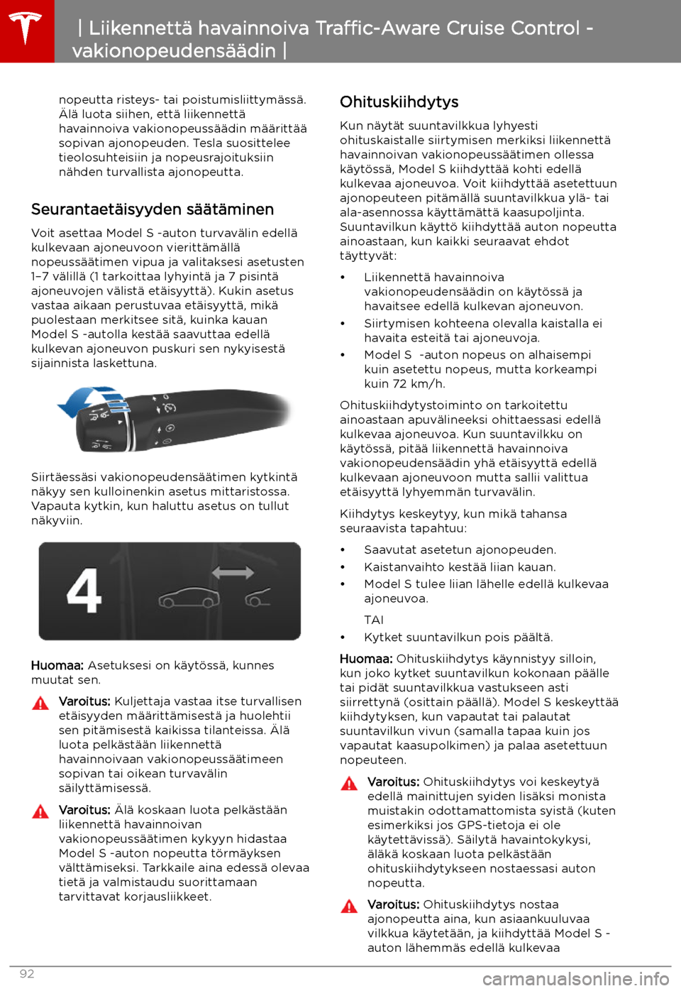TESLA MODEL S 2019  Omistajan käsikirja (in Finnish) nopeutta risteys- tai poistumisliittym