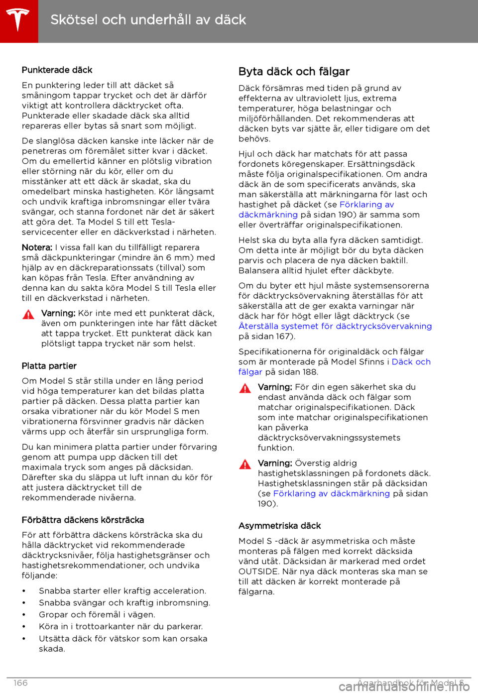 TESLA MODEL S 2019 Ägarmanual (in Swedish) Punkterade d TESLA MODEL S 2019 Ägarmanual (in Swedish) Punkterade d