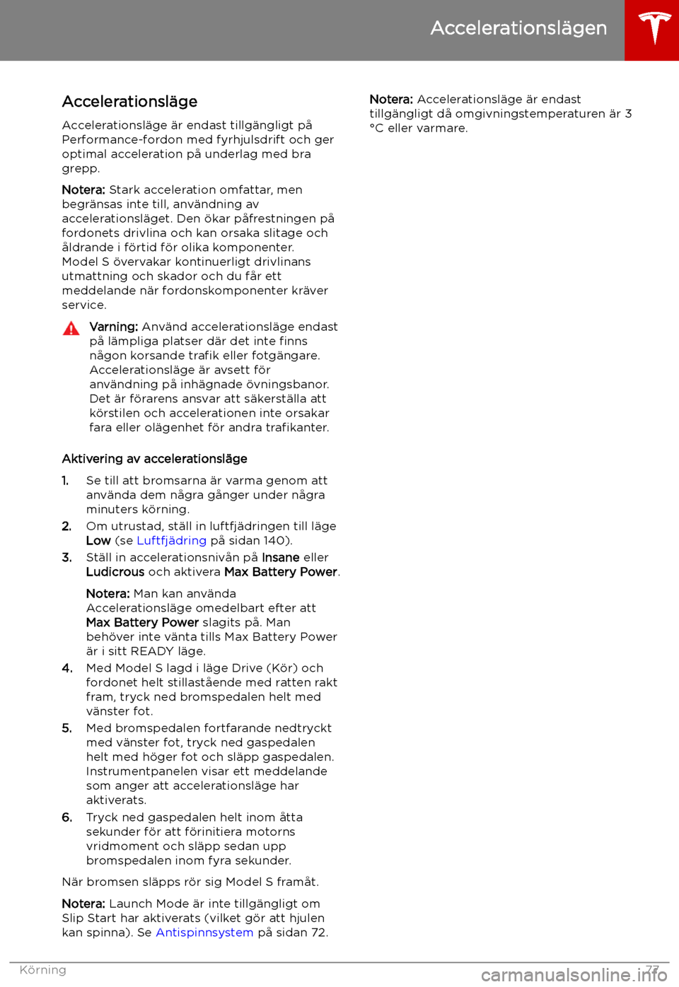 TESLA MODEL S 2019 Ägarmanual (in Swedish) Accelerationsl TESLA MODEL S 2019 Ägarmanual (in Swedish) Accelerationsl