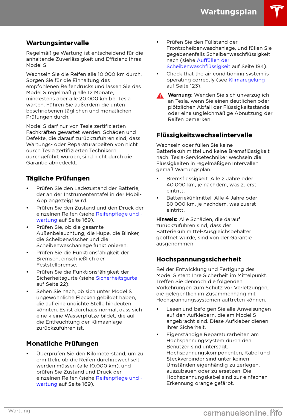 TESLA MODEL S 2018 Betriebsanleitung (in German) Wartungsintervalle
R egelm TESLA MODEL S 2018 Betriebsanleitung (in German) Wartungsintervalle
R egelm