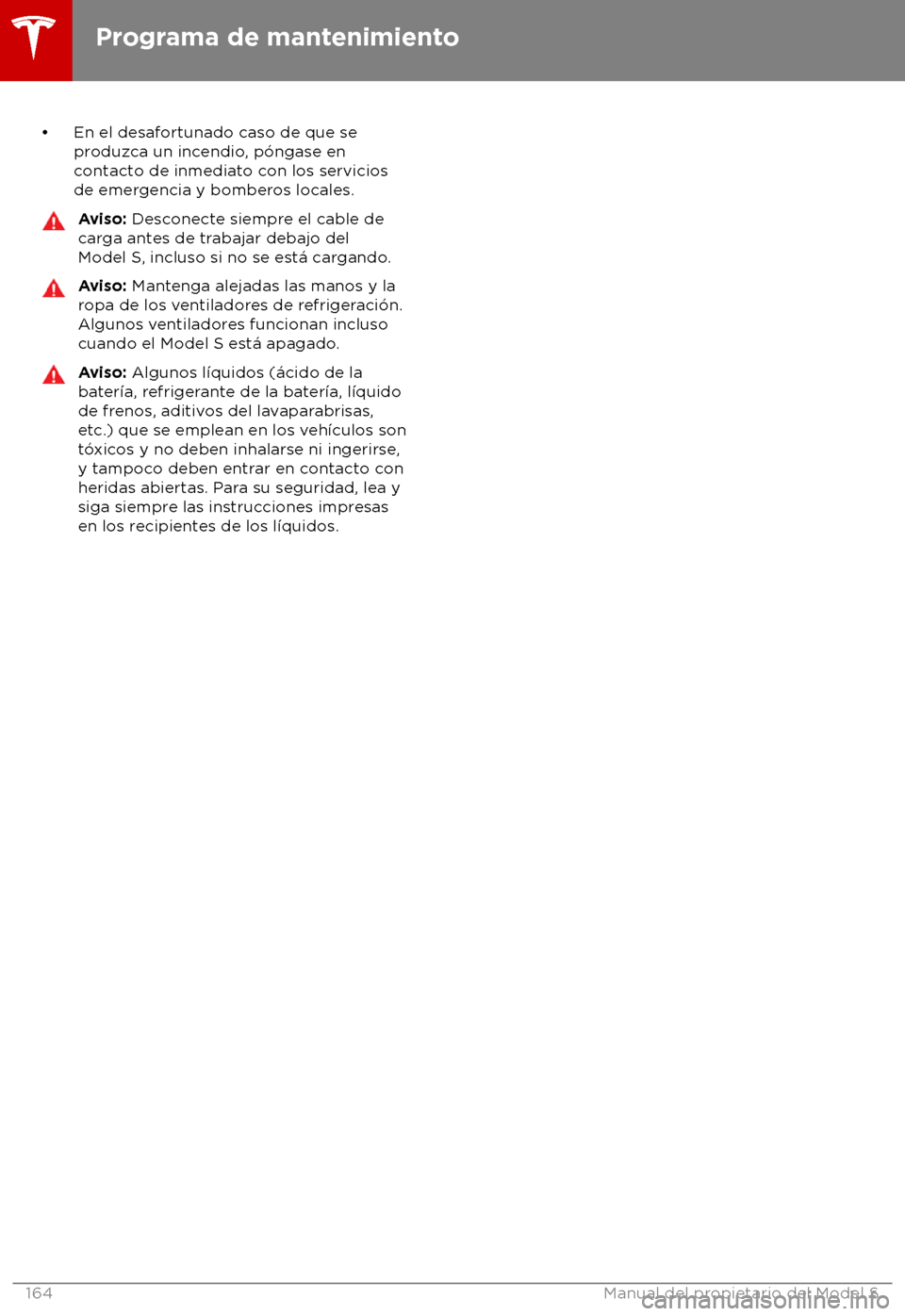 TESLA MODEL S 2018 Manual del propietario (in Spanish) TESLA MODEL S 2018 Manual del propietario (in Spanish)