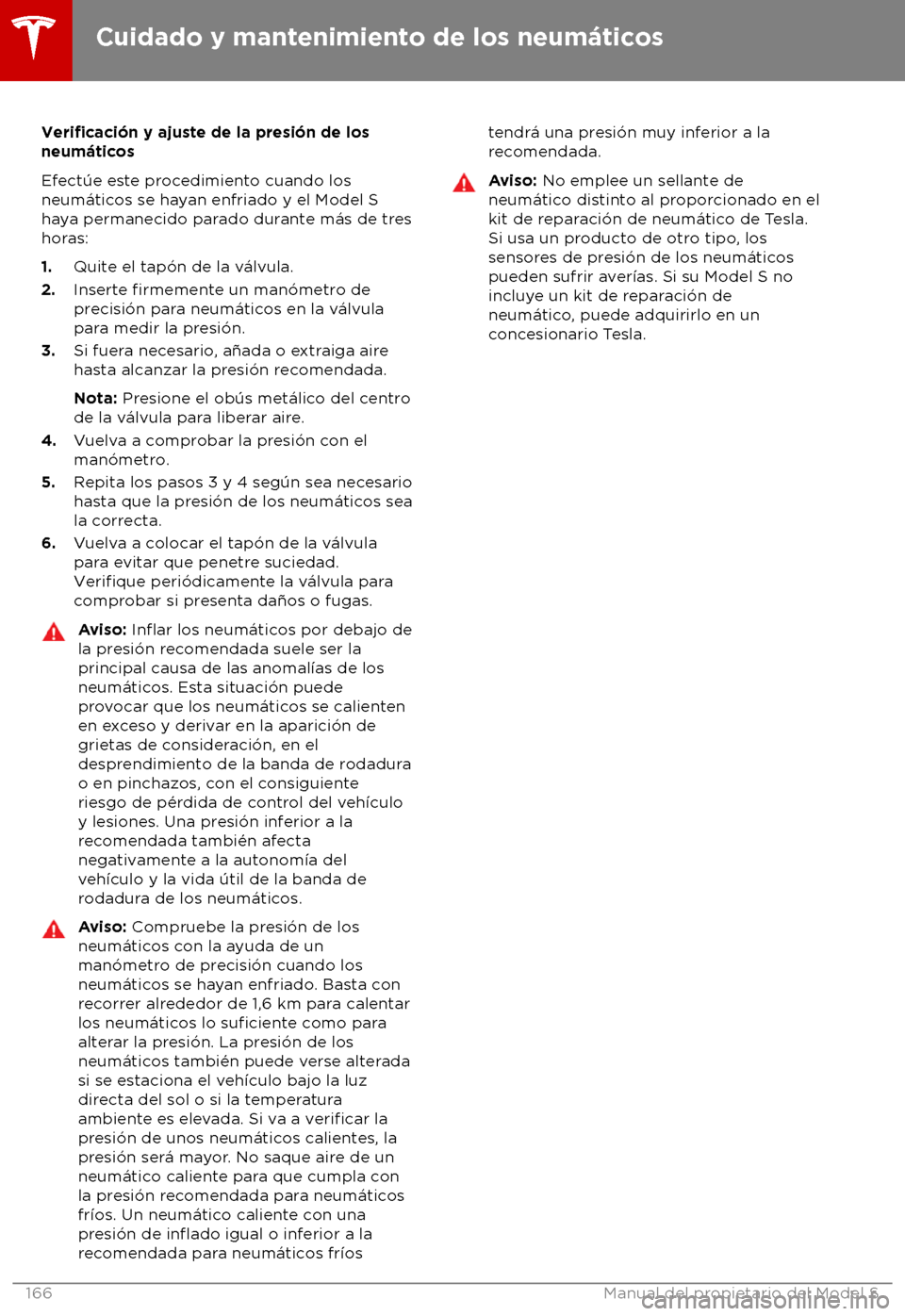 TESLA MODEL S 2018 Manual del propietario (in Spanish) Verificaci TESLA MODEL S 2018 Manual del propietario (in Spanish) Verificaci
