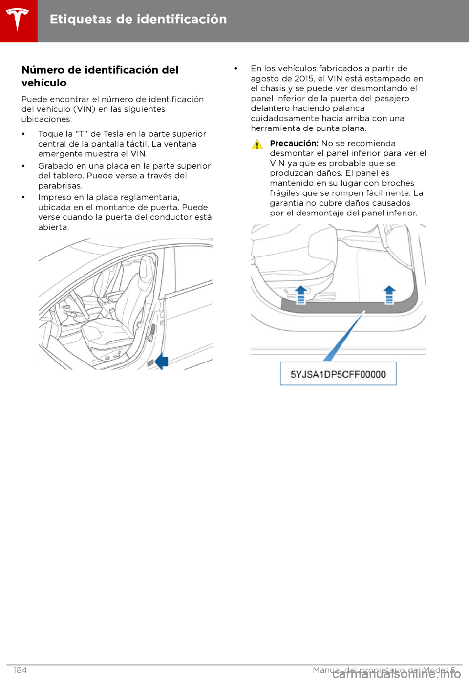 TESLA MODEL S 2018 Manual del propietario (in Spanish) N TESLA MODEL S 2018 Manual del propietario (in Spanish) N