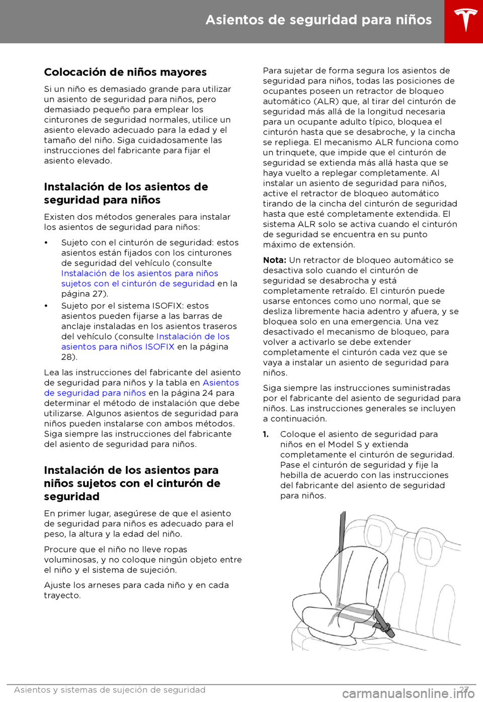 TESLA MODEL S 2018 Manual del propietario (in Spanish) Colocaci TESLA MODEL S 2018 Manual del propietario (in Spanish) Colocaci