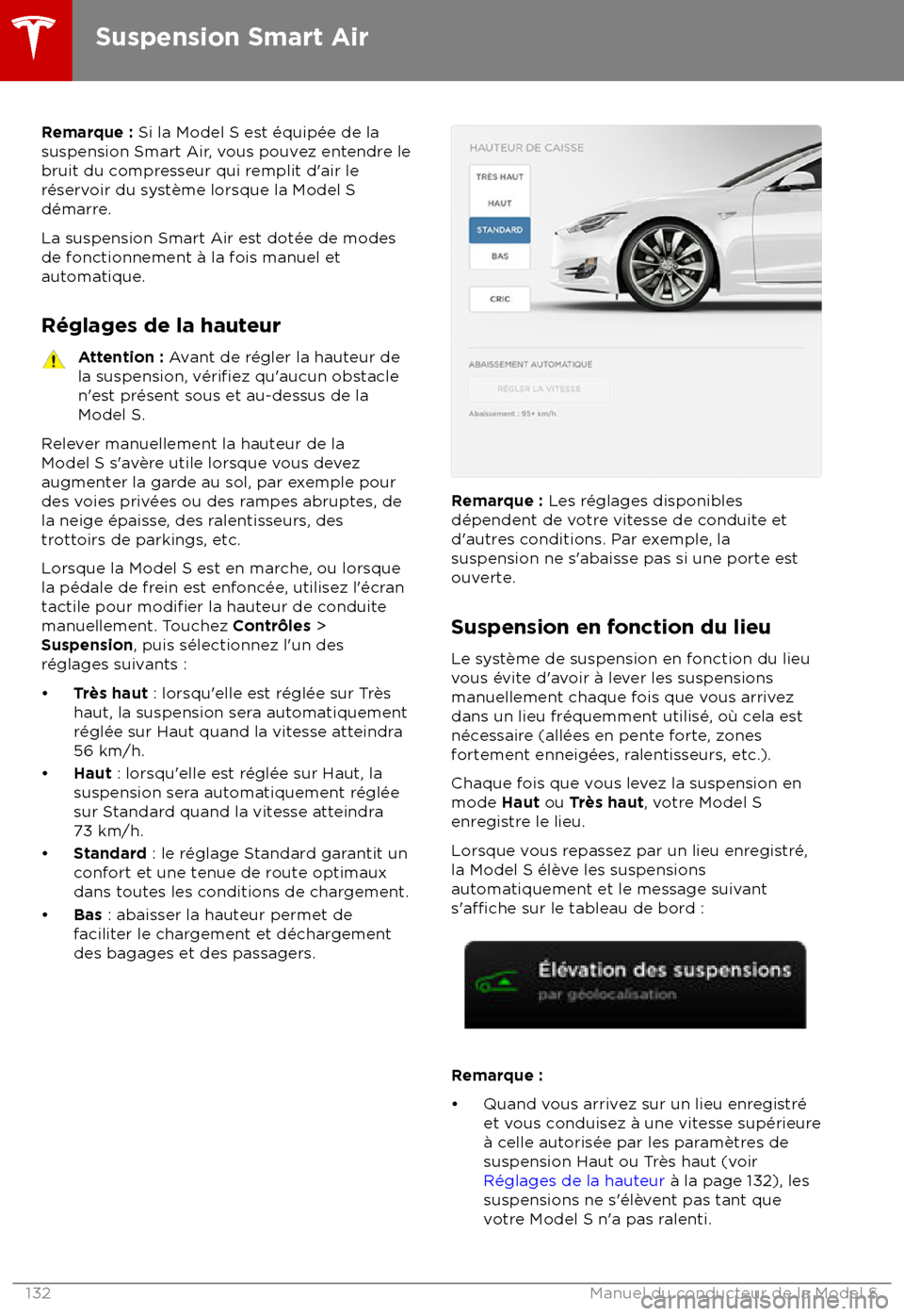 TESLA MODEL S 2018 Manuel du propriétaire (in French) Remarque : Si la Model S es
t TESLA MODEL S 2018 Manuel du propriétaire (in French) Remarque : Si la Model S es
t