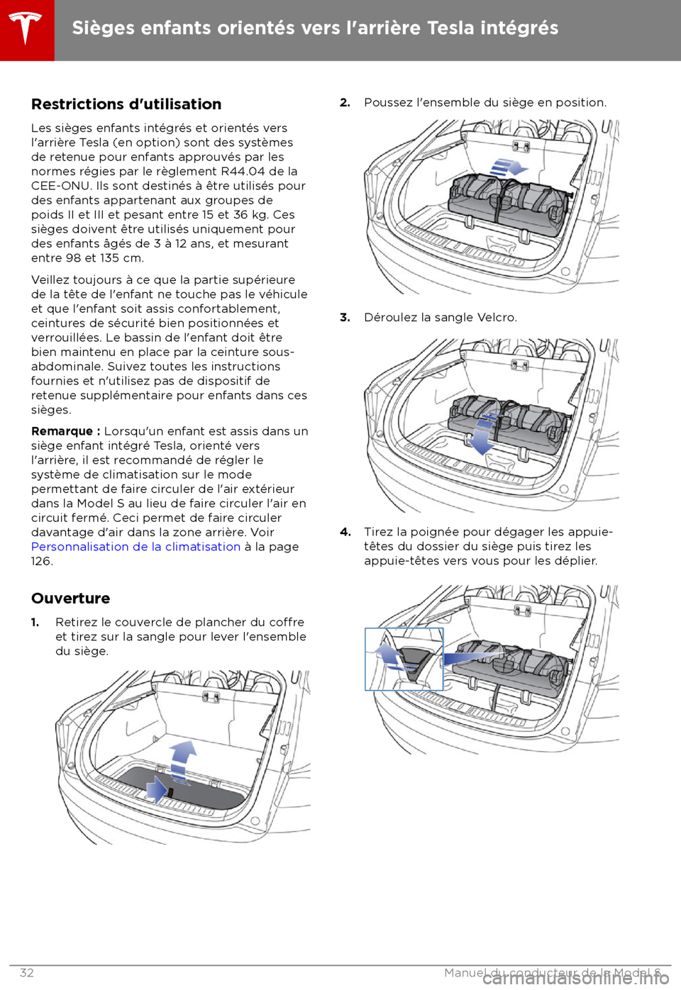 TESLA MODEL S 2018 Manuel du propriétaire (in French) Restrictions d TESLA MODEL S 2018 Manuel du propriétaire (in French) Restrictions d