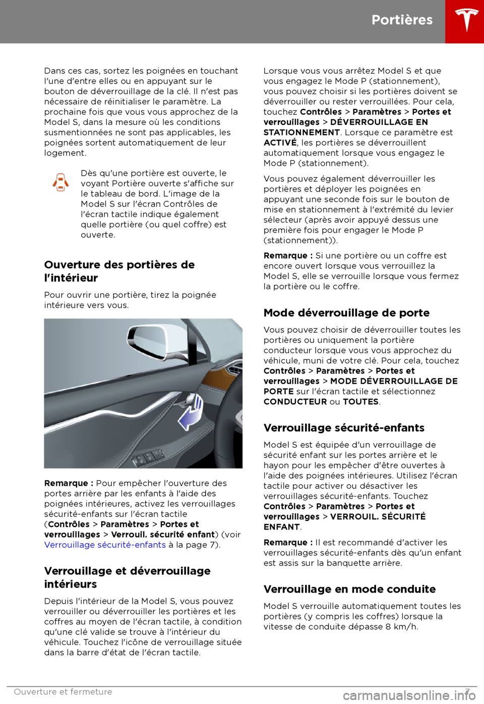 TESLA MODEL S 2018 Manuel du propriétaire (in French) Dans ces cas, sortez les poign TESLA MODEL S 2018 Manuel du propriétaire (in French) Dans ces cas, sortez les poign