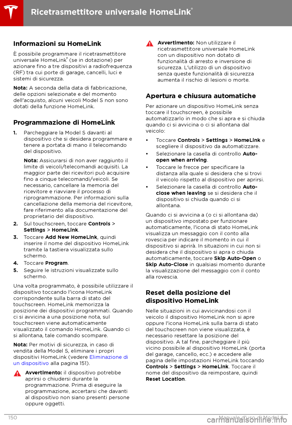 TESLA MODEL S 2018  Manuale del proprietario (in Italian) Informazioni su HomeLink
