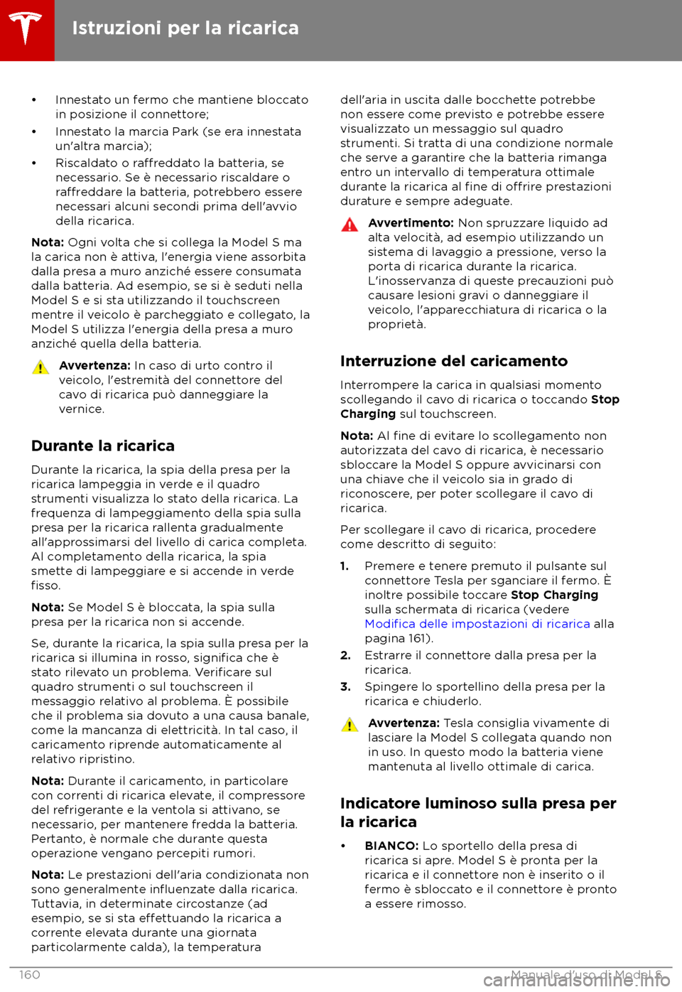 TESLA MODEL S 2018 Manuale del proprietario (in Italian) TESLA MODEL S 2018 Manuale del proprietario (in Italian)