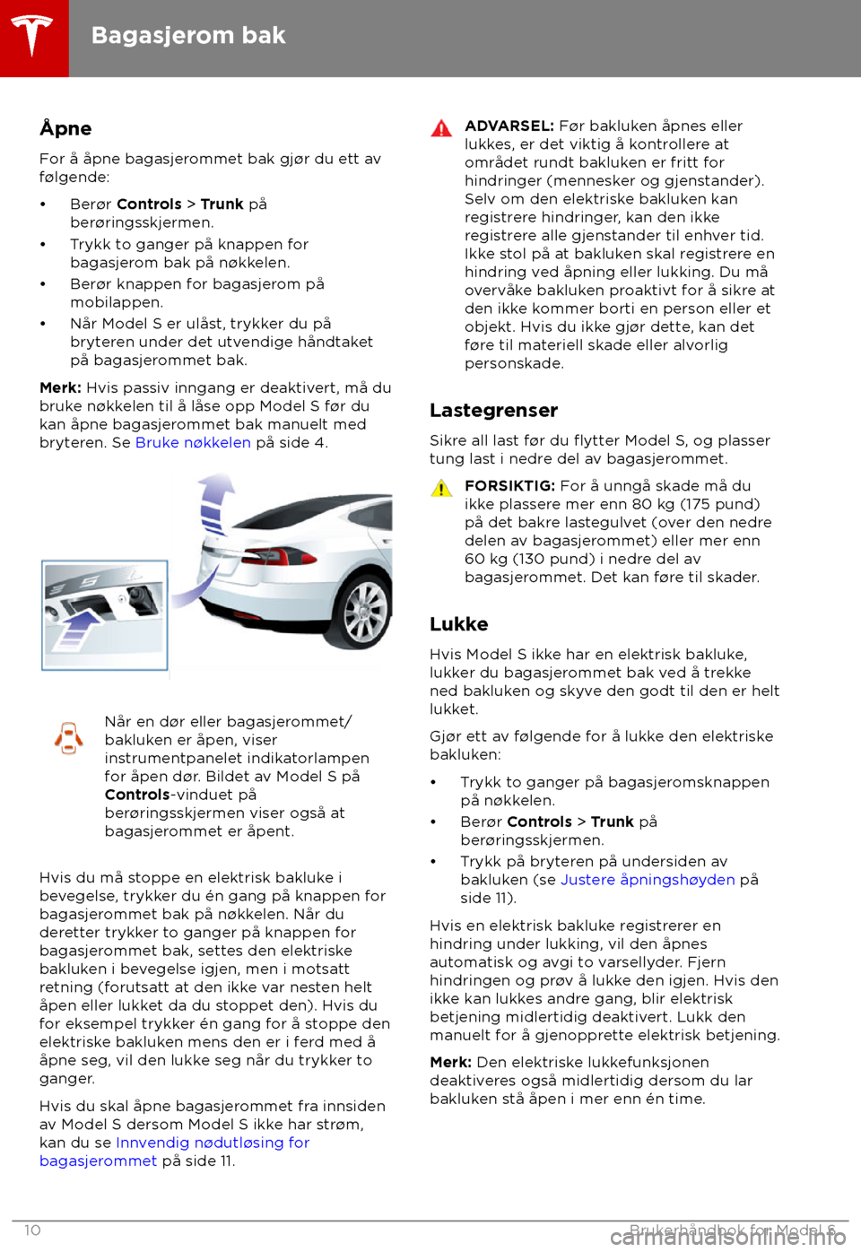 TESLA MODEL S 2018 Brukerhåndbok (in Norwegian) TESLA MODEL S 2018 Brukerhåndbok (in Norwegian)