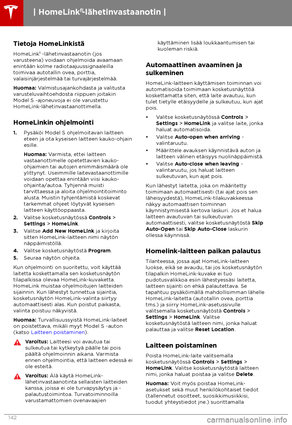 TESLA MODEL S 2018  Omistajan käsikirja (in Finnish)  Tietoja HomeLinkist