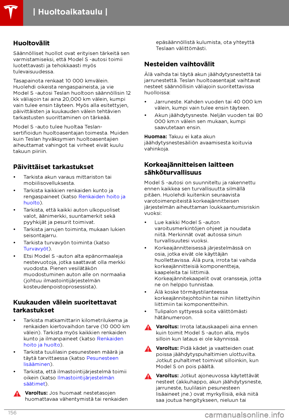 TESLA MODEL S 2018  Omistajan käsikirja (in Finnish)  Huoltov