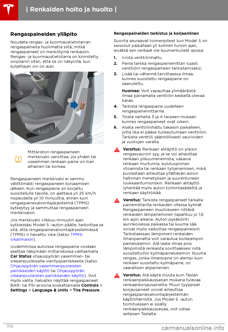 TESLA MODEL S 2018  Omistajan käsikirja (in Finnish)  Rengaspaineiden yll