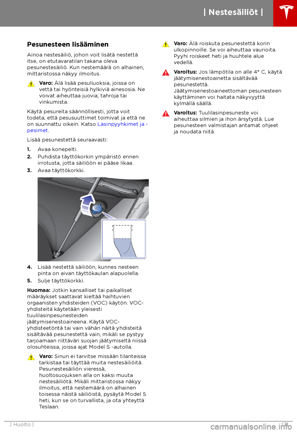 TESLA MODEL S 2018  Omistajan käsikirja (in Finnish)  Pesunesteen lis