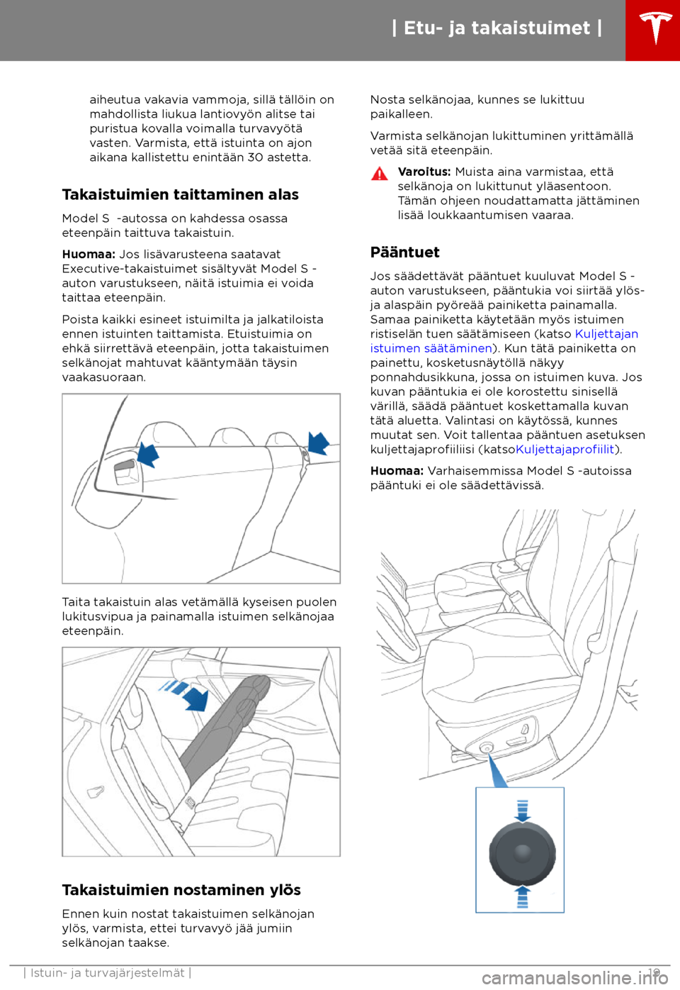 TESLA MODEL S 2018 Omistajan käsikirja (in Finnish) aiheutua vakavia vammoja, sill TESLA MODEL S 2018 Omistajan käsikirja (in Finnish) aiheutua vakavia vammoja, sill