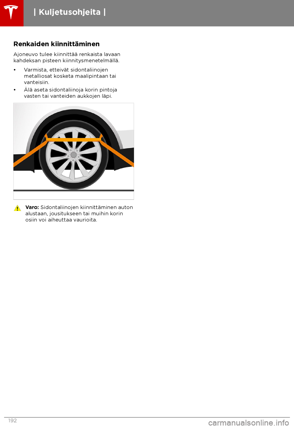 TESLA MODEL S 2018  Omistajan käsikirja (in Finnish)  Renkaiden kiinnitt