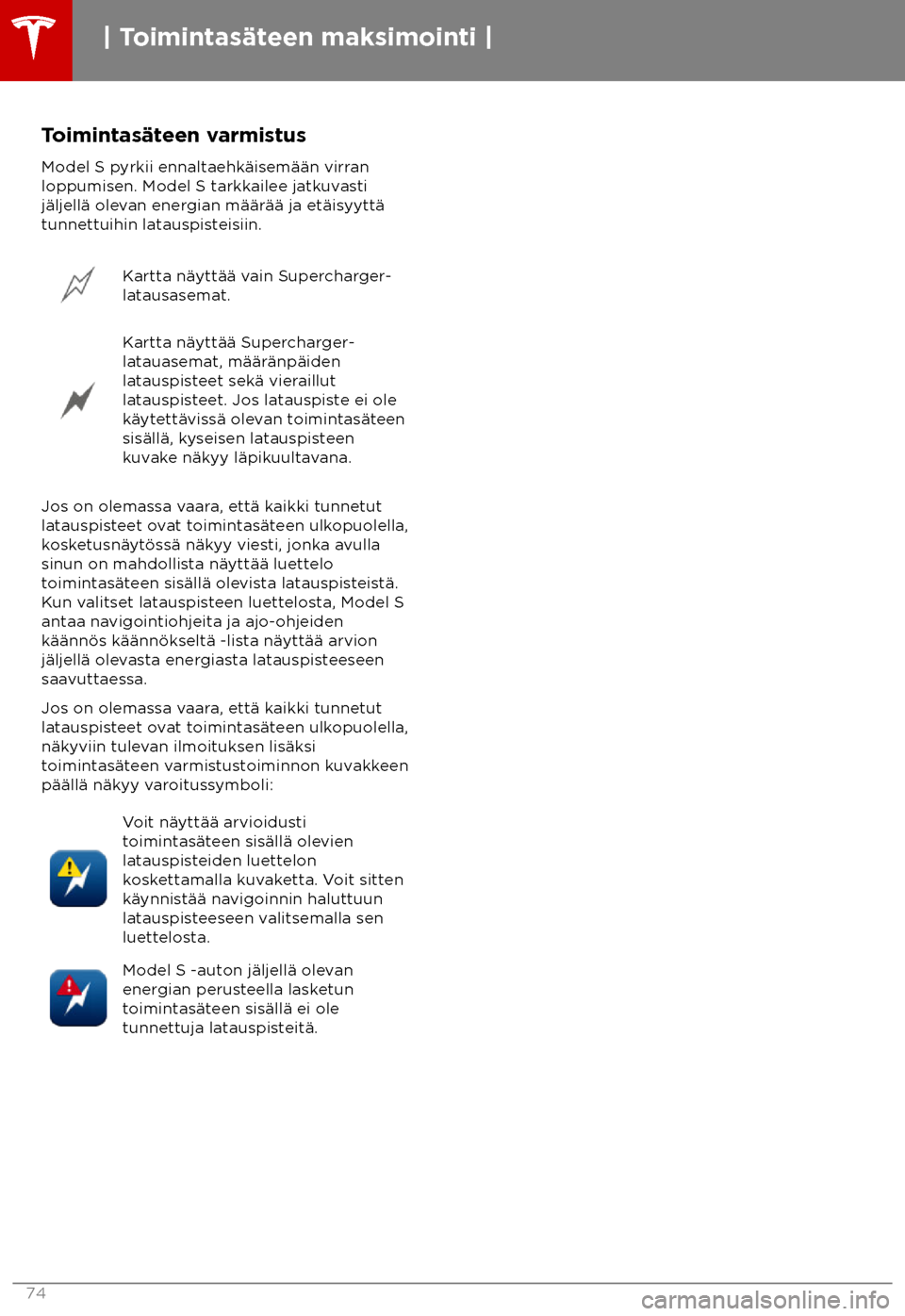 TESLA MODEL S 2018  Omistajan käsikirja (in Finnish)  Toimintas