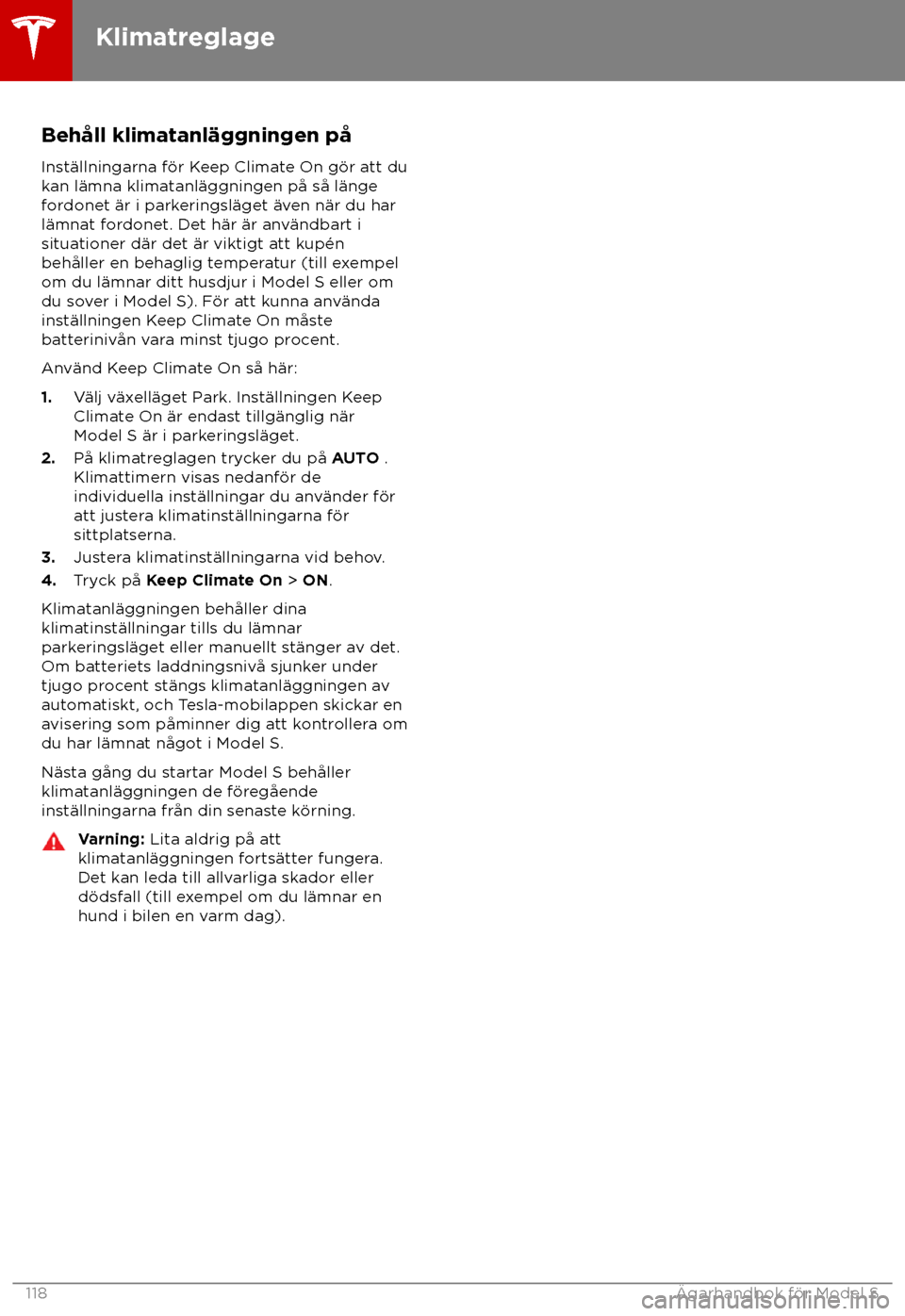 TESLA MODEL S 2018 Ägarmanual (in Swedish) Beh TESLA MODEL S 2018 Ägarmanual (in Swedish) Beh