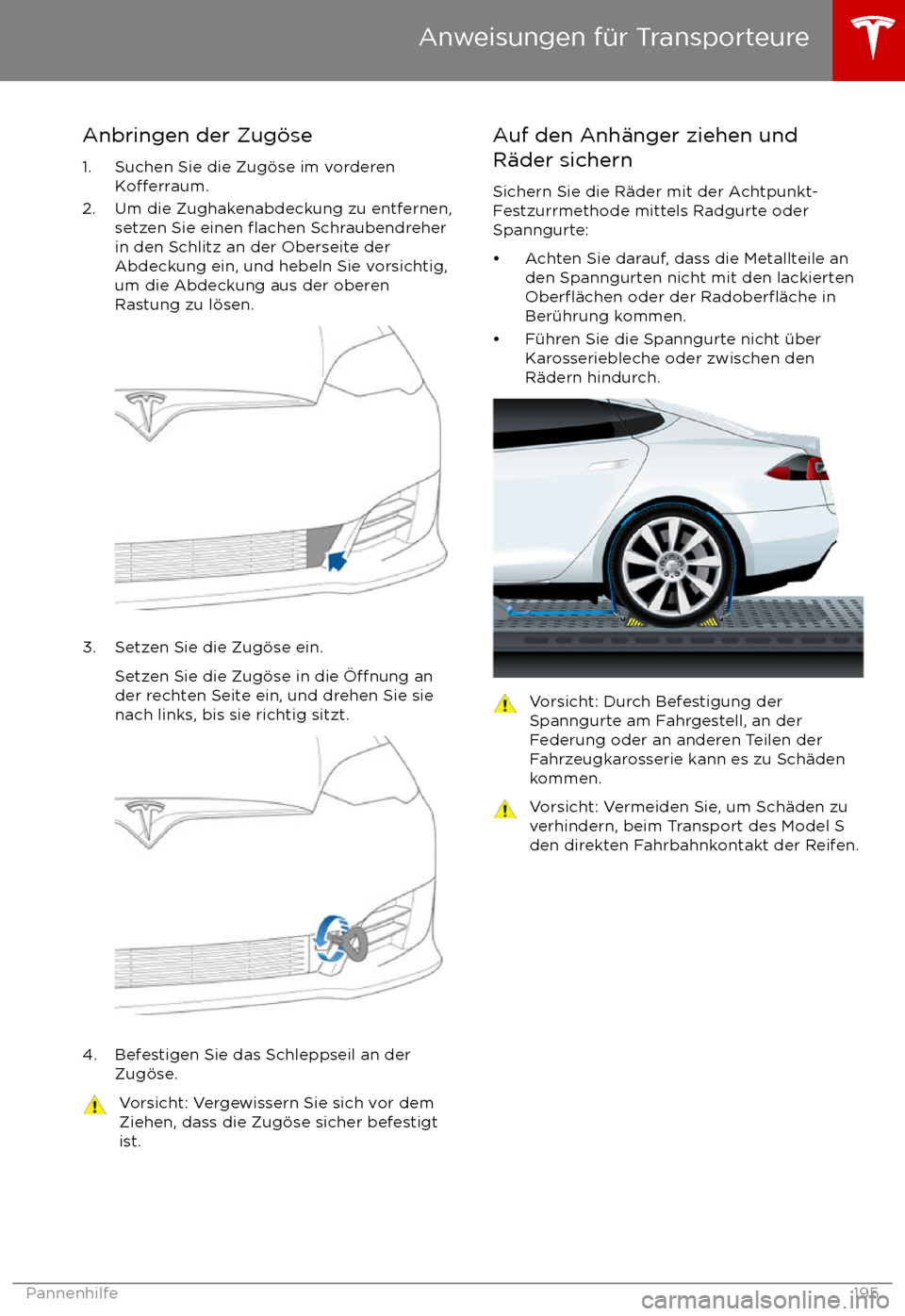 TESLA MODEL S 2017 Betriebsanleitung (in German) Anbringen der Zug TESLA MODEL S 2017 Betriebsanleitung (in German) Anbringen der Zug
