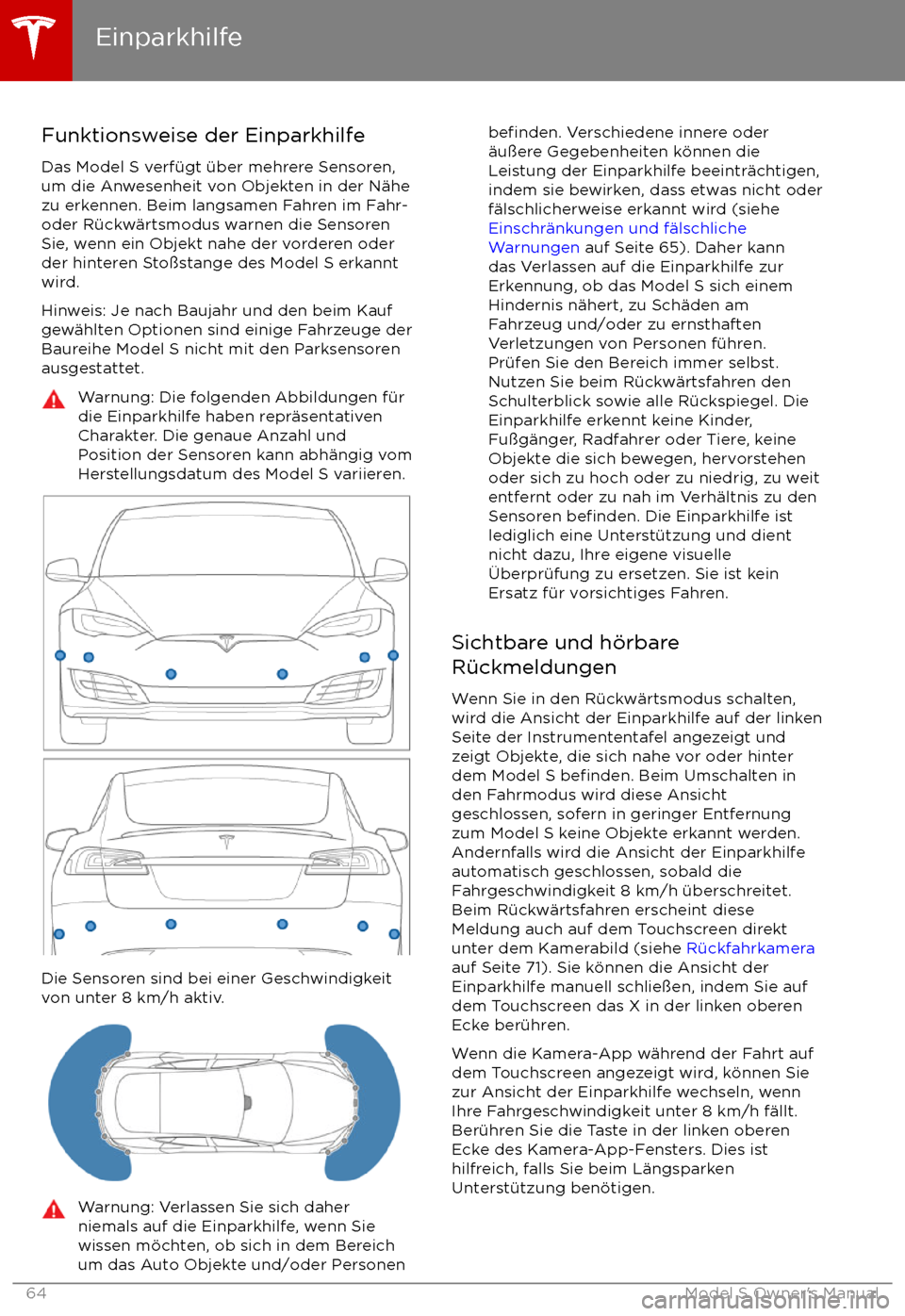 TESLA MODEL S 2017 Betriebsanleitung (in German) Funktionsweise der EinparkhilfeDas Model S verf TESLA MODEL S 2017 Betriebsanleitung (in German) Funktionsweise der EinparkhilfeDas Model S verf