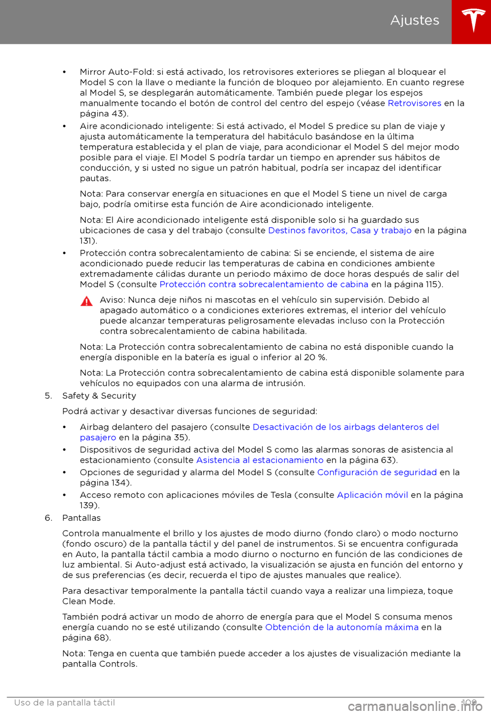 TESLA MODEL S 2017 Manual del propietario (in Spanish) TESLA MODEL S 2017 Manual del propietario (in Spanish)