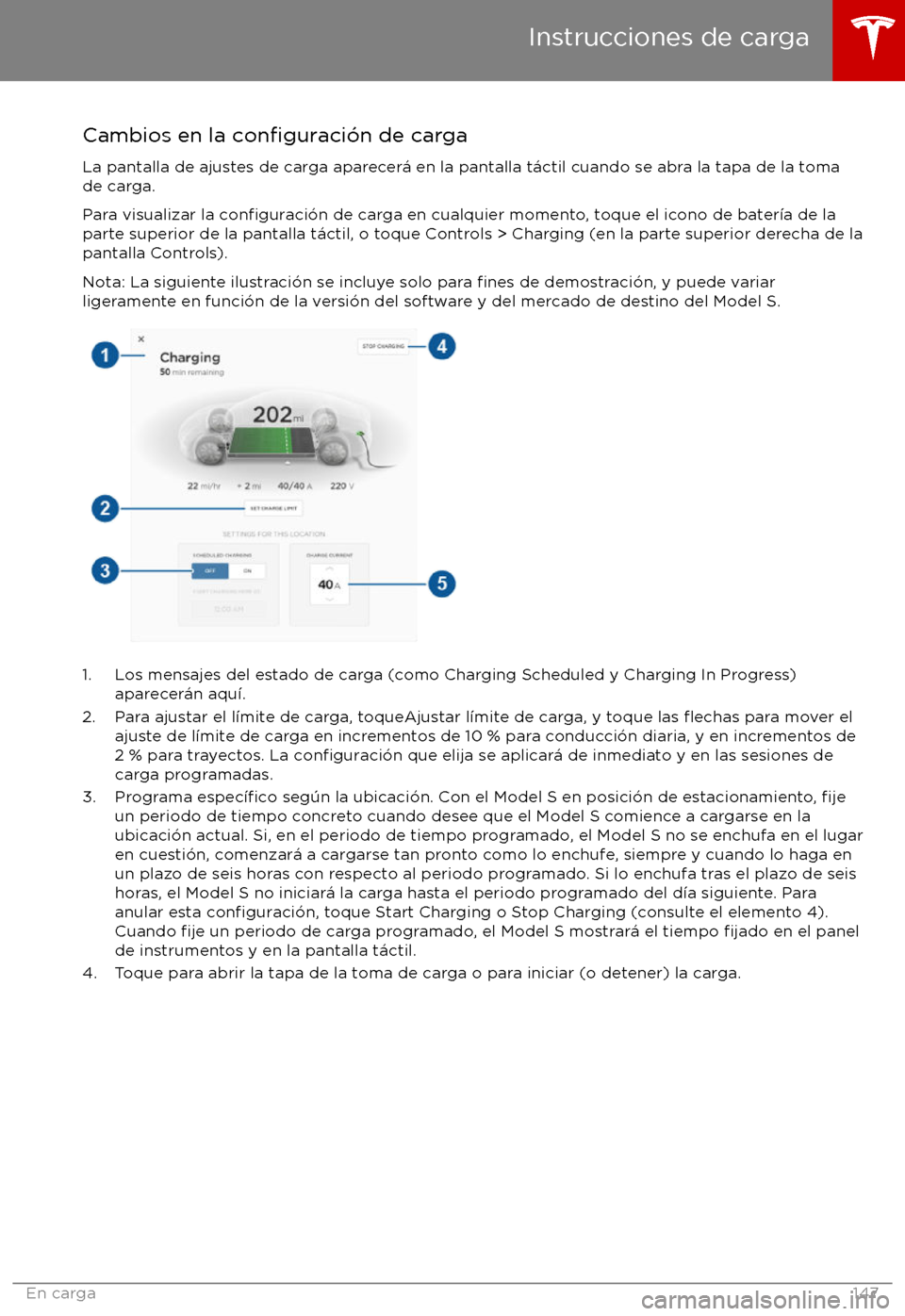 TESLA MODEL S 2017 Manual del propietario (in Spanish) Cambios en la configuraci TESLA MODEL S 2017 Manual del propietario (in Spanish) Cambios en la configuraci