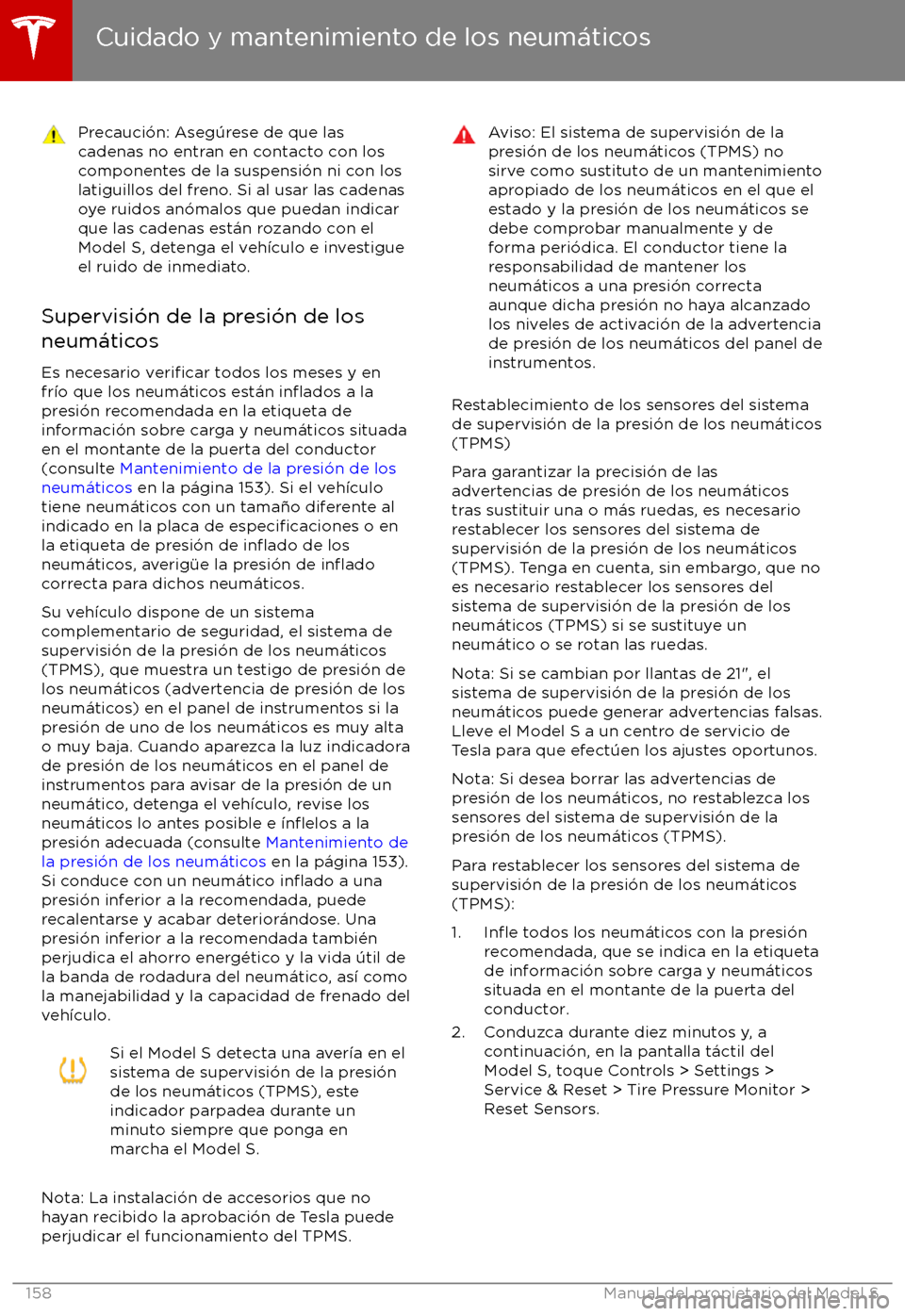 TESLA MODEL S 2017 Manual del propietario (in Spanish) Precauci TESLA MODEL S 2017 Manual del propietario (in Spanish) Precauci