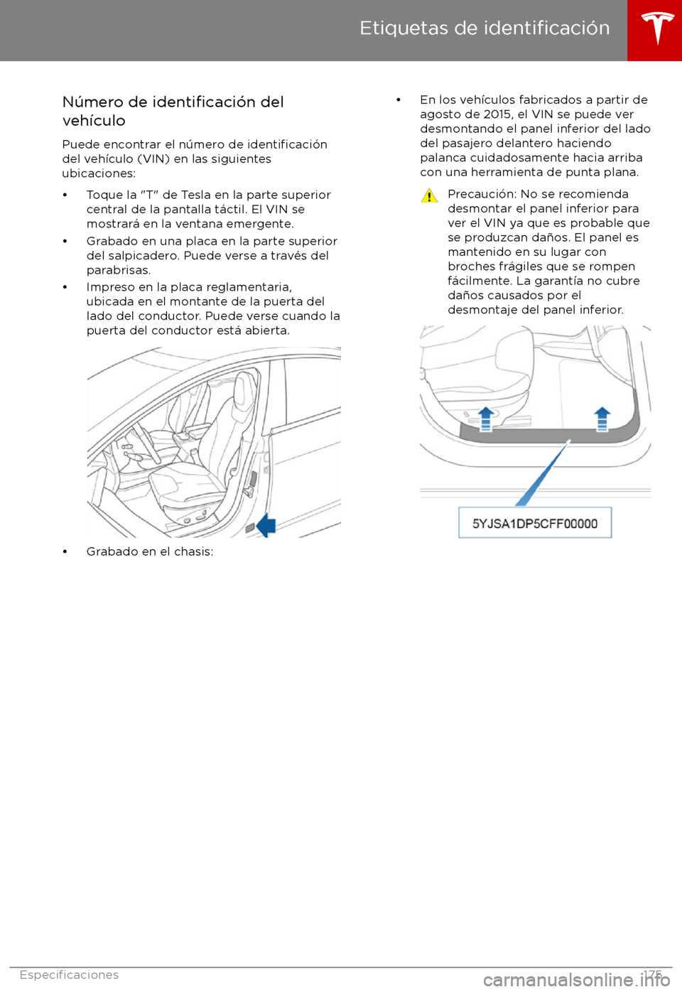 TESLA MODEL S 2017 Manual del propietario (in Spanish) N TESLA MODEL S 2017 Manual del propietario (in Spanish) N