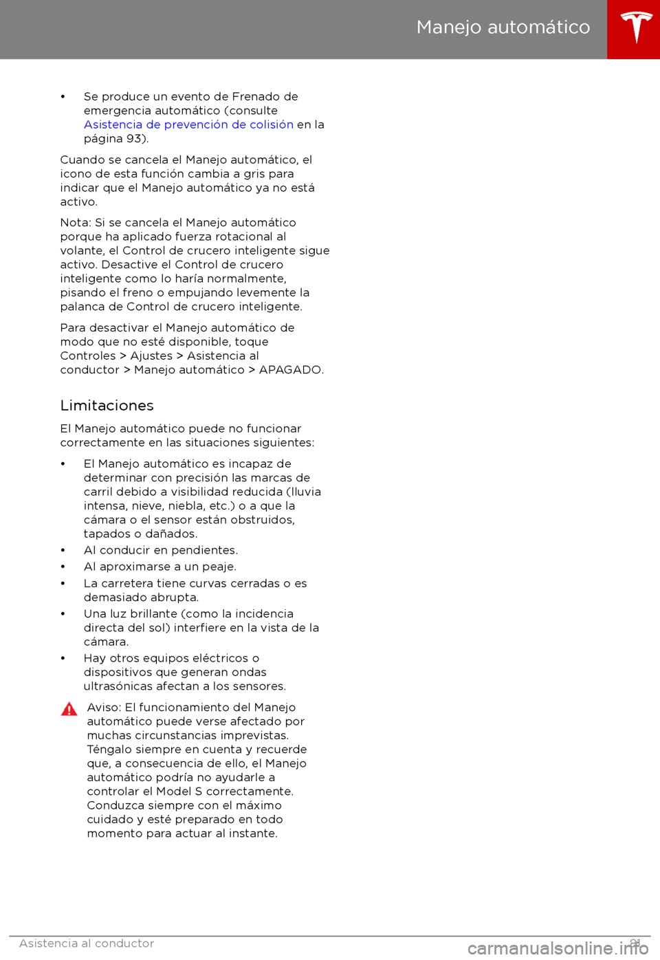 TESLA MODEL S 2017 Manual del propietario (in Spanish) TESLA MODEL S 2017 Manual del propietario (in Spanish)
