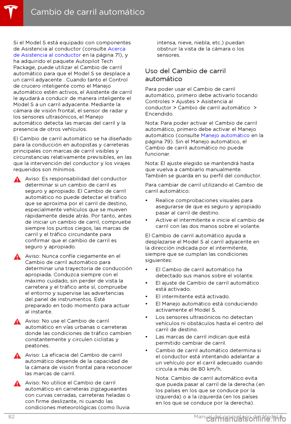 TESLA MODEL S 2017 Manual del propietario (in Spanish) Si el Model S est TESLA MODEL S 2017 Manual del propietario (in Spanish) Si el Model S est