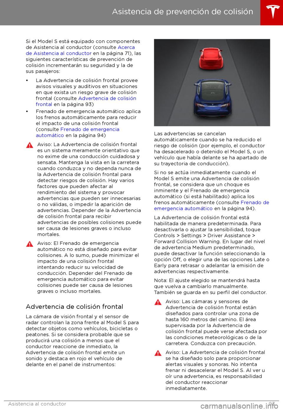 TESLA MODEL S 2017 Manual del propietario (in Spanish) Si el Model S est TESLA MODEL S 2017 Manual del propietario (in Spanish) Si el Model S est