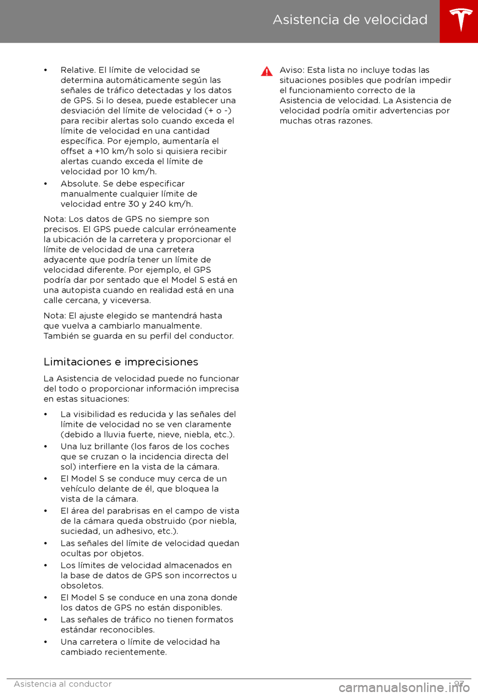 TESLA MODEL S 2017 Manual del propietario (in Spanish) TESLA MODEL S 2017 Manual del propietario (in Spanish)