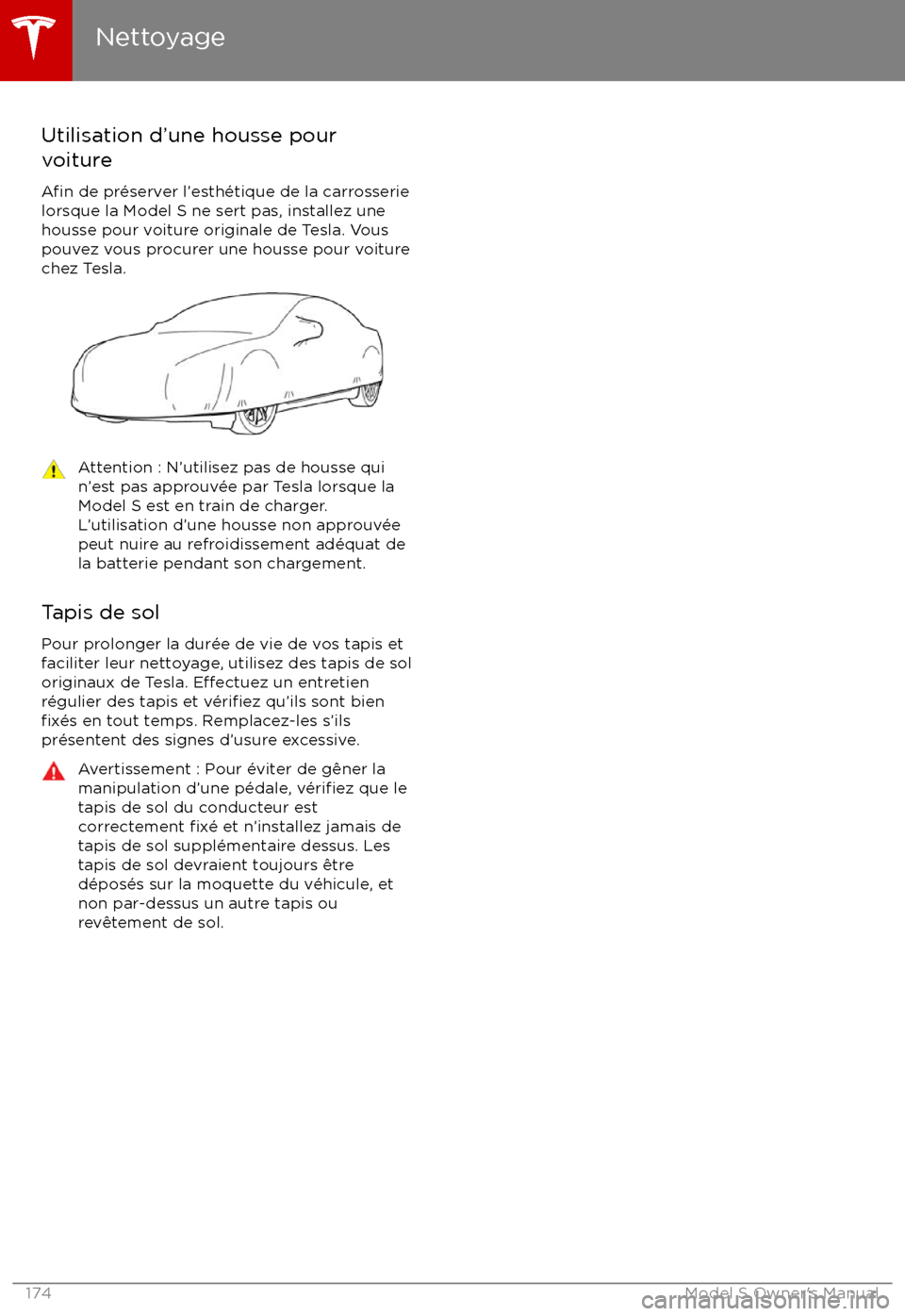 TESLA MODEL S 2017 Manuel du propriétaire (Canada) (in French) Utilisation d TESLA MODEL S 2017 Manuel du propriétaire (Canada) (in French) Utilisation d