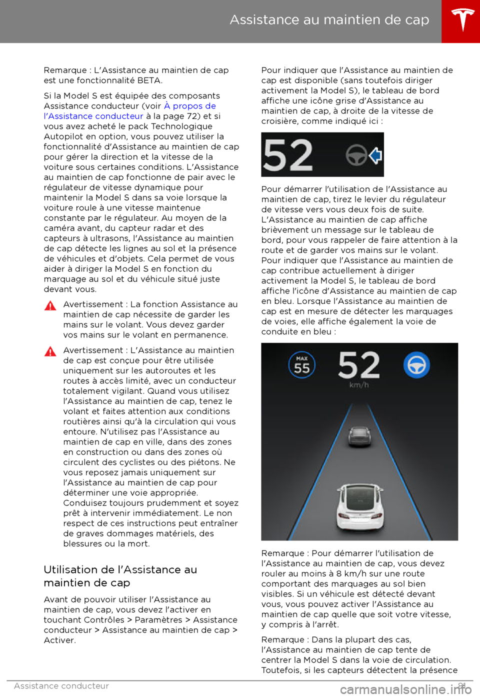TESLA MODEL S 2017 Manuel du propriétaire (in French) Remarque : L TESLA MODEL S 2017 Manuel du propriétaire (in French) Remarque : L