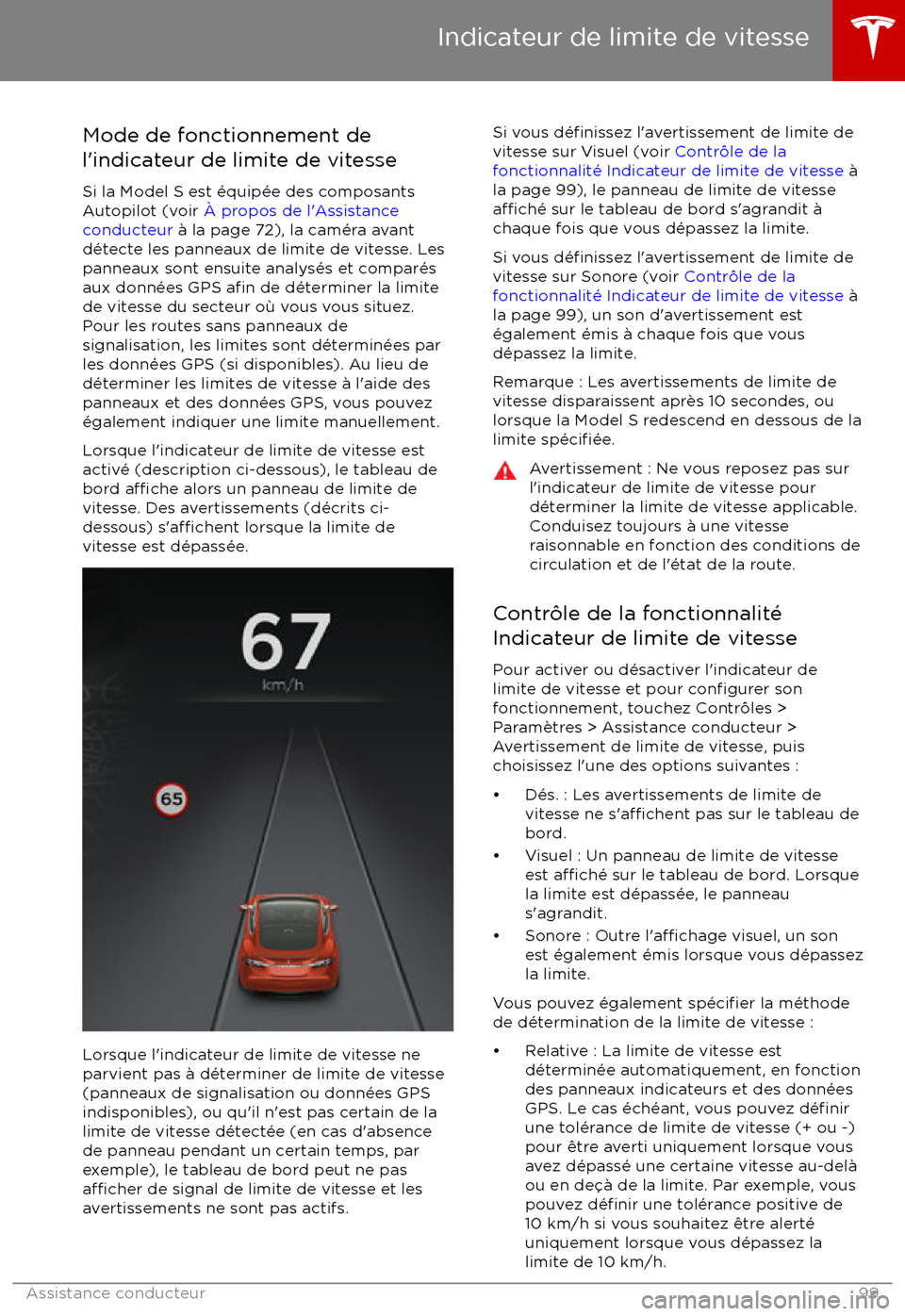 TESLA MODEL S 2017 Manuel du propriétaire (in French) Mode de fonctionnement de
l TESLA MODEL S 2017 Manuel du propriétaire (in French) Mode de fonctionnement de
l