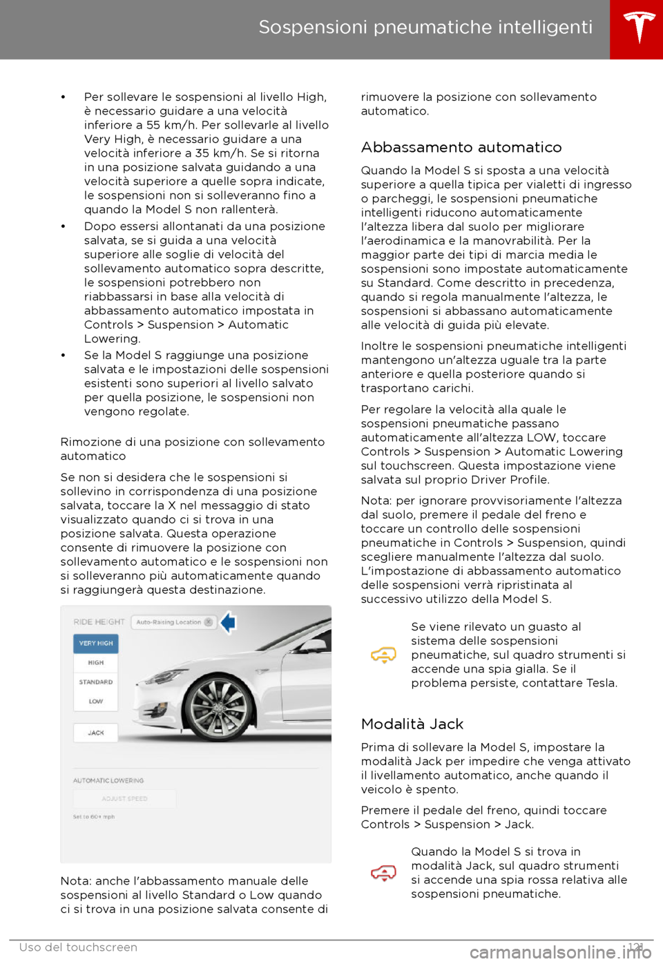 TESLA MODEL S 2017 Manuale del proprietario (in Italian) TESLA MODEL S 2017 Manuale del proprietario (in Italian)