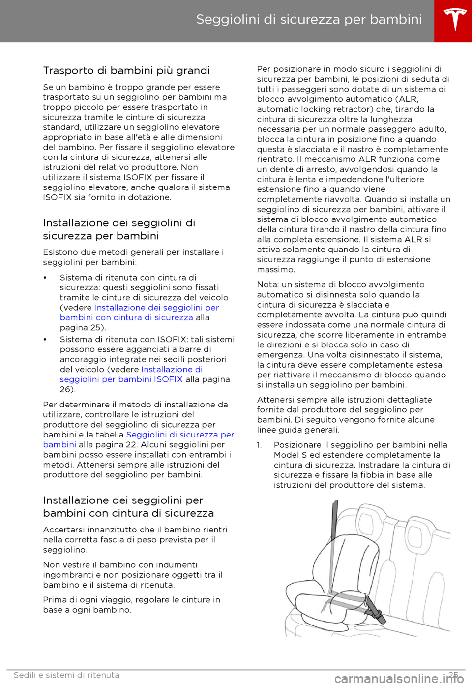 TESLA MODEL S 2017  Manuale del proprietario (in Italian) Trasporto di bambini pi